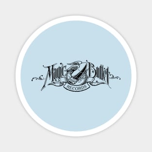 Magic Bullet Records Magnet